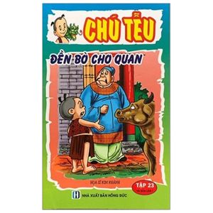 chú tễu - tập 23 - đền bò cho quan