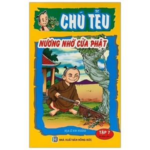 chú tễu - tập 7 - nương nhờ cửa phật