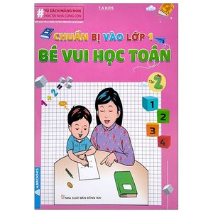 chuẩn bị vào lớp 1 - bé vui học toán - tập 2