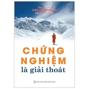 chứng nghiệm là giải thoát