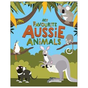 chunky books: my favourite aussie animals