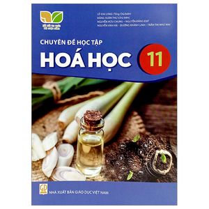 chuyên đề học tập hóa học 11 (kết nối tri thức) (2023)