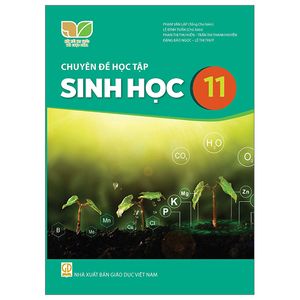 chuyên đề học tập sinh học 11 (kết nối) (2023)