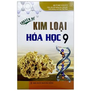 chuyện đề kim lọai hóa học 9