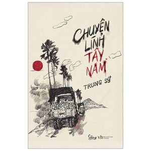 chuyện lính tây nam