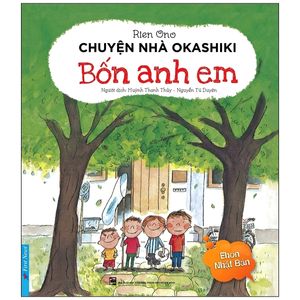 chuyện nhà okashiki - bốn anh em