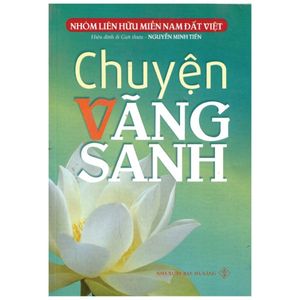 chuyện vãng sanh (tập 1)