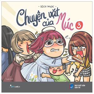 chuyện vặt của múc 3 - bản đặc biệt