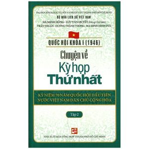 chuyện về kì họp thứ nhất (tập 2)