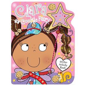 clara clara the cookie fairy sticker activity book