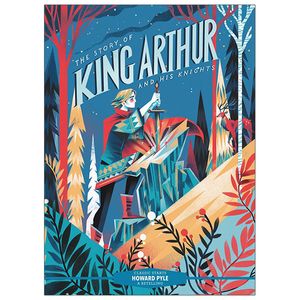 classic starts®: the story of king arthur and his knights