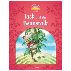 classic tales 2 jack and the beanstalk n/ed