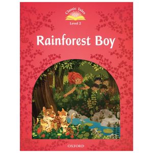 classic tales: level 2: rainforest boy