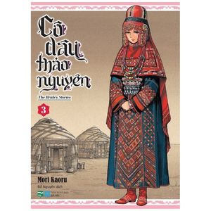 cô dâu thảo nguyên - tập 3 - tặng kèm standee hình nhân vật