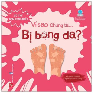 có thể bạn chưa biết - vì sao chúng ta... bị bong da?