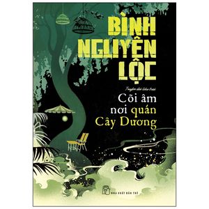 cõi âm nơi quán cây dương