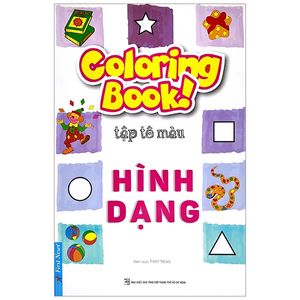 coloring book - tập tô màu - hình dạng (tái bản 2020)