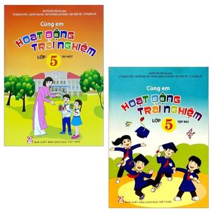 combo cùng em hoạt động trải nghiệm 5: tập 1 + tập 2 (bộ 2 tập)