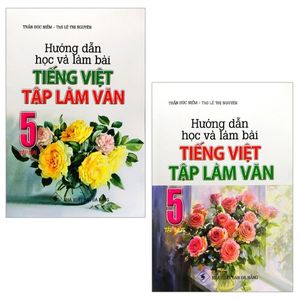 combo hướng dẫn học và làm bài tiếng việt - tập làm văn 5: tập 1 và 2 (bộ 2 tập)