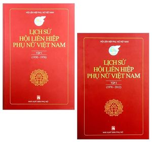 combo lịch sử hội liên hiệp phụ nữ việt nam (bộ 2 tập)