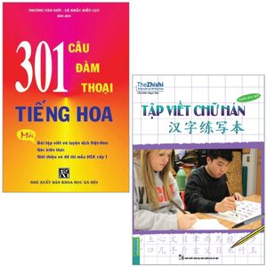 combo sách 301 câu đàm thoại tiếng hoa + tập viết chữ hán phiên bản mới (bộ 2 cuốn)