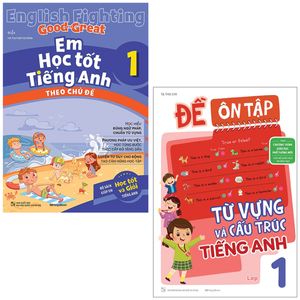 combo sách em học tốt tiếng anh + đề ôn tập từ vựng và cấu trúc tiếng anh lớp 1 (bộ 2 cuốn)