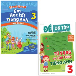 combo sách em học tốt tiếng anh + đề ôn tập từ vựng và cấu trúc tiếng anh lớp 3 (bộ 2 cuốn)