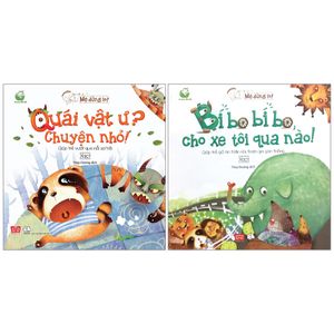 combo sách mẹ đừng lo! - quái vật ư? chuyện nhỏ! + bí bo bí bo, cho xe tôi qua nào! (bộ 2 cuốn)