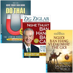 combo sách nghệ thuật bán hàng bậc cao + nghệ thuật bán hàng của người do thái + người bán hàng vĩ đại nhất thế giới (bộ 3 cuốn)