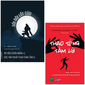 combo sách thao túng tâm lý: thao túng cảm xúc + sói đội lốt cừu (bộ 2 cuốn)