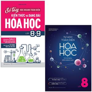 combo sách toàn diện hóa học lớp 8 (bộ 2 cuốn)