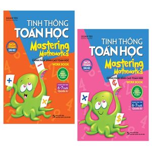 combo tinh thông toán học - mastering mathematics - dành cho trẻ 6-7 tuổi - quyển a và b (bộ 2 quyển)