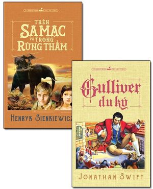 combo trên sa mạc và trong rừng thẳm + gulliver du ký (bộ 2 cuốn)