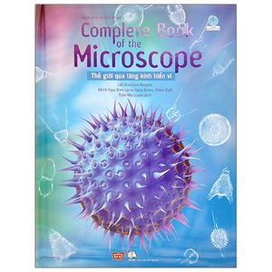 complete book of the microscope - thế giới qua lăng kính hiển vi