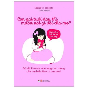 con gái tuổi dậy thì muốn nói gì với cha mẹ