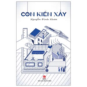 con kiến xây