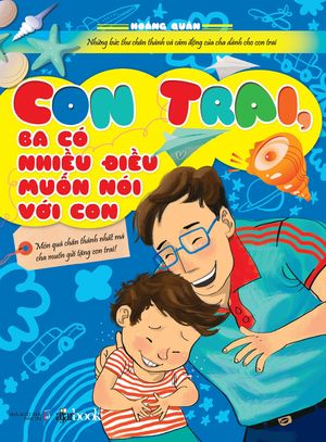 con trai, ba có điều muốn nói với con