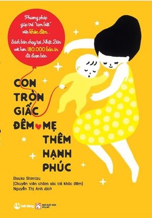 con tròn giấc đêm, mẹ thêm hạnh phúc