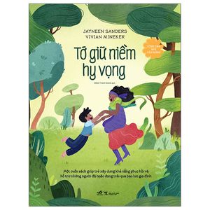 công dân nhí văn minh - tớ giữ niềm hy vọng