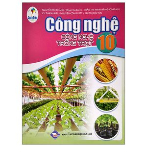 công nghệ 10: công nghệ trồng trọt (cánh diều) (2023)