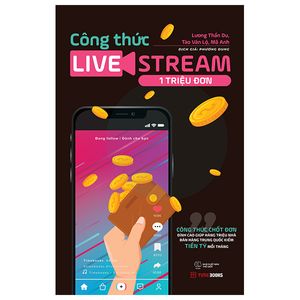 công thức livestream 1 triệu đơn