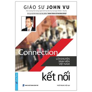 connection - kết nối - lời khuyên sinh viên việt nam (tái bản 2021)