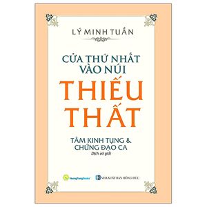 cửa thứ nhất vào núi thiếu thất - tâm kinh tụng & chứng đạo ca