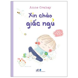 cùng bé thư giãn và bồi đắp cảm xúc tích cực - xin chào giấc ngủ