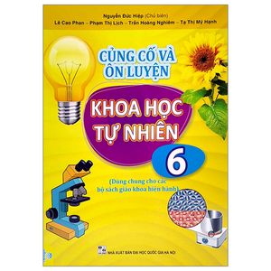 củng cố và ôn luyện khoa học tự nhiên 6