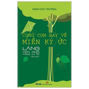 cùng con bay về miền ký ức