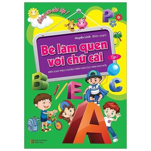 cùng em vào lớp 1 - bé làm quen với chữ cái (tập 1)