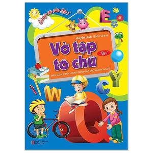 cùng em vào lớp 1 - tô chữ tập 1