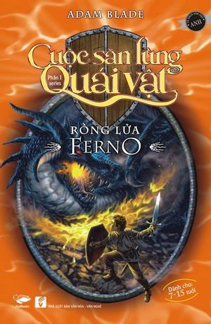 cuộc săn lùng quái vật - phần 1 - rồng lửa ferno (tái bản 2016)