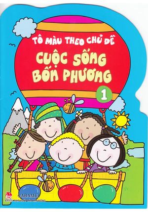 cuộc sống bốn phương 1 - tô màu theo chủ đề